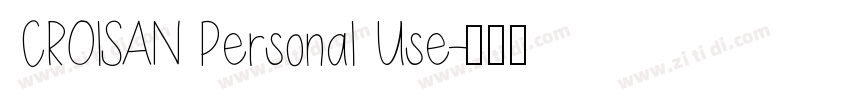 CROlSAN Personal Use字体转换